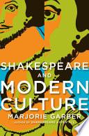 Shakespeare and Modern Culture