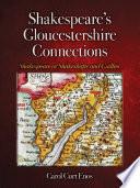 Shakespeare's Gloucestershire Connections