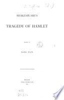 Shakespeare's Hamlet, ed. by K. Elze