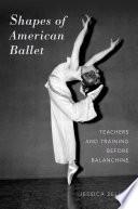 Shapes of American Ballet