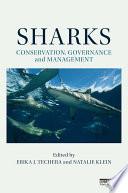 Sharks: Conservation, Governance and Management