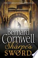 Sharpe’s Sword: The Salamanca Campaign, June and July 1812 (The Sharpe Series, Book 15)