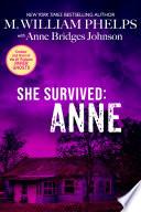 She Survived: Anne