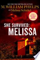 She Survived: Melissa