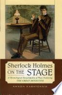 Sherlock Holmes on the Stage