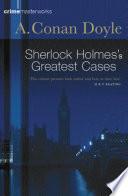 Sherlock Holmes's Greatest Cases