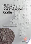 Sherlock Holmes y la investigación social