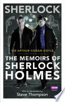 Sherlock: The Memoirs of Sherlock Holmes