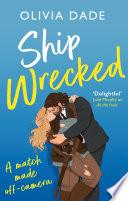 Ship Wrecked