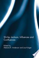 Shirley Jackson, Influences and Confluences