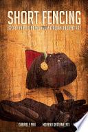 Short Fencing: Sport knife fencing from Italian ancient art