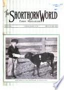 Shorthorn World and Farm Magazine