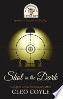 Shot in the Dark