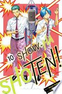Show-ha Shoten!, Vol. 10