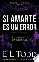 Si Amarte Es un Error