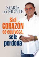Si el corazón se equivoca, se le perdona