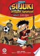 Si Juki Jelajah Spanyol