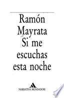 Si me escuchas esta noche