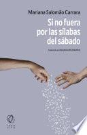 Si no fuera por las sílabas del sábado