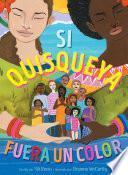 Si Quisqueya fuera un color (If Dominican Were a Color)