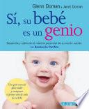 Si, su bebé es un genio