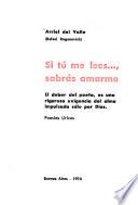 Si tú me lees-- sabrás amarme