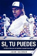 Si Tu Puede