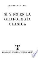 Sí y no en la grafologiá clásica