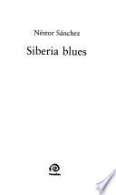 Siberia blues
