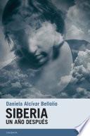 Siberia. Un año después