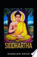 Siddhartha by Herman Hesse Illustrated Edition