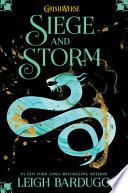 Siege and Storm