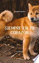 Siempre en tu corazón