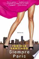 Siempre Paris (Reclaiming Paris; Spanish edition)