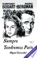 Siempre tendremos París