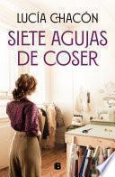 Siete agujas de coser (Siete agujas de coser 1)