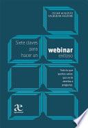 Siete claves para hacer un webinar exitoso