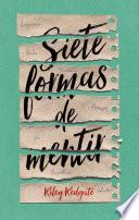 Siete formas de mentir