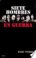 Siete hombres en guerra