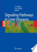 Signaling Pathways in Liver Diseases