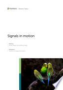Signals in motion