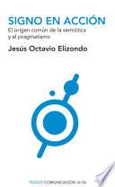 Signo en acción