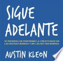 Sigue adelante