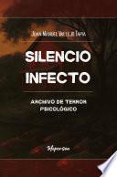 Silencio Infecto