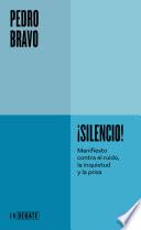 ¡Silencio! (Serie ENDEBATE)