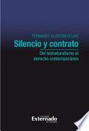 Silencio y contrato: del iusnaturalismo al derecho contemporáneo