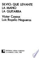 Silvio, que levante la mano la guitarra