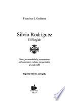 Silvio Rodríguez, el elegido