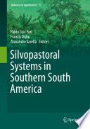 Silvopastoral Systems in Southern South America