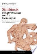 Simbiosis del Aprendizaje con Tecnologías: experiencias innovadoras en el ámbito hispano